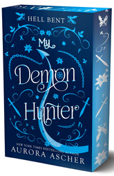 Hell Bent #2: My Demon Hunter (Deluxe Limited Edition)